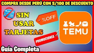 Así Compra en TEMU SIN TARJETAS y paga en SOLES | Obtén Cupón de S/100