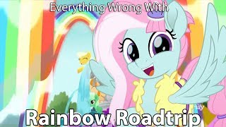 Everything Wrong With My Little Pony "Rainbow Roadtrip"