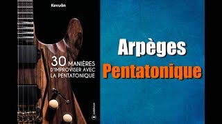 🎸 Les Arpèges Pentatoniques