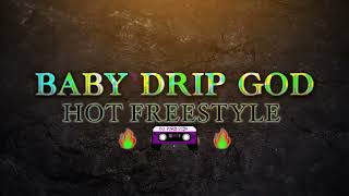 Baby Drip God - Hot Freestyle (Official Chopped Visual) 🔪&🔩