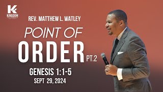 10 AM Live | Point of Order Pt.2 | Rev. Matthew L. Watley | Kingdom Fellowship AME