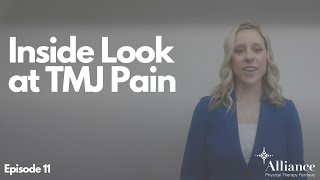 Inside Look at TMJ Pain with Physical Therapy