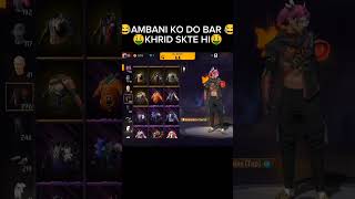 Ambani ko 2bar karid skte Hai 🤑💰💰😂 #freefire #ff #trending #shortfeed #fyp #viralvideo #shorts