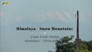 Himalaya view from home - Kashipur Uttarakhand