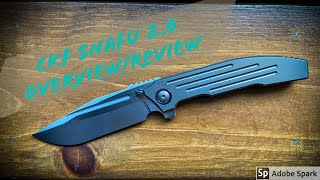 CKF Snafu 2.0 overview/review