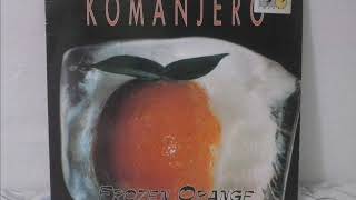 Frozen Orange "Komanjero  Rumble´N ´Groove Mix" (1993)