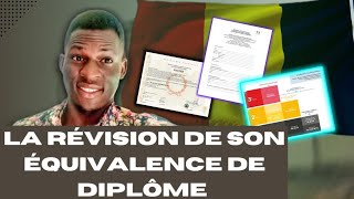 Comment Faire la Révision de son Equivalence de Diplôme ?(Tout ce qu'il faut savoir)