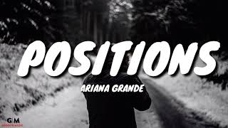 Ariana Grande - positions (Lyrics)