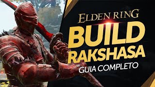 BUILD RAKSHASA sem frescura - Dano OP e Sangramento | Elden Ring