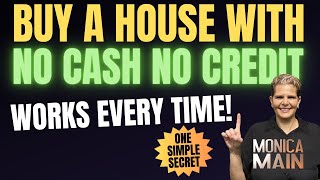 Little-Known Trick to Buy a House With No Cash No Credit