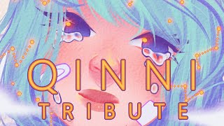 Qinni's Tribute