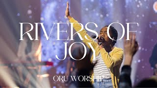 Rivers of Joy by ORU Worship | 2022-2023