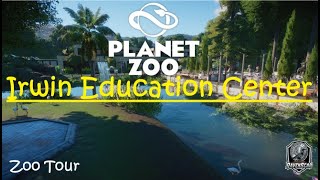 Irwin Education Center - Zoo Tour | Planet Zoo