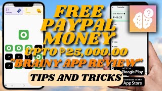 BRAINY APP REVIEW WITH TIPS & TRICKS | KUMITA NG LIBRENG PERA SA PAYPAL | 100% LEGIT PAYING APP 2023