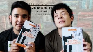 10 Razones para leer: Los Años de los Amantes. Ft. Victor Casas | EL SECRETO DE LOS LIBROS.