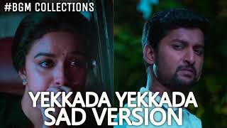 Yekkada Yekkada Sad Version from Nenu Local l DSP l Nani l