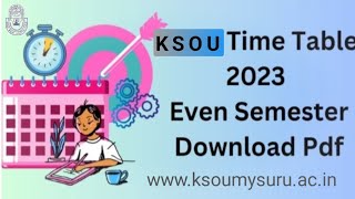 KSOU (CBCS) EXAMINATION Time Table FEB-2024 / ವೇಳಾ ಪಟ್ಟಿ (ಸಿ.ಬಿ.ಸಿ.ಎಸ್) ಪರೀಕ್ಷೆ ಫೆಬ್ರವರಿ 2024