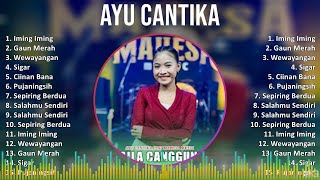 A y u C a n t i k a 2024 MIX Best Songs Updated