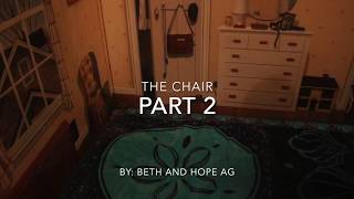 The Chair Part 2 AGSM