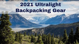 2021 Ultralight Backpacking Gear