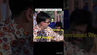 LLM Fine Tuning with LoRA Explained with Hera Pheri #memes #chatgpt #llm #languagemodels #ai