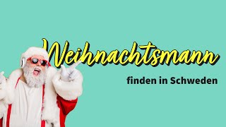 Der schwedische Weihnachtsmann | Vlog #13