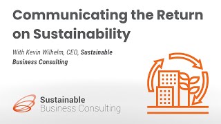 Communicating the Return on Sustainability