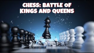 Chess Quest: Journey Through Time with Kings and Queens!