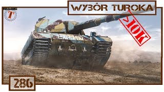 Wybór Turoka (286) - devastatorXxX (Super Conqueror)