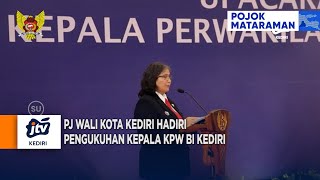 KEDIRI - Pj Wali Kota Kediri Hadiri Pengukuhan Kepala KPw BI Kediri