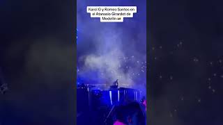 #karolg y #romeosantos cantan #envivo  en #medellin