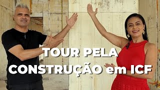 TOUR PELA CONSTRUÇÃO EM ICF | ARQUITETANDO OBRAS