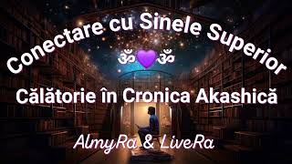 ॐ💜ॐ Terapie 317 Ema - Gardian Akasha Inger al Pamantului, ne arata ca Matrix-ul e in fiecare din noi