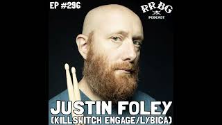 EP296 - Justin Foley