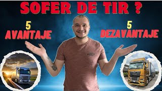 Avantajele și Dezavantajele Vieții de Șofer de TIR: Ce Trebuie Să Știi ? | Truck Vlog |