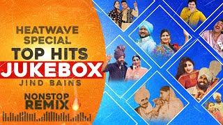 Jind Bains Remix Jukebox | Punjabi Songs Remix | Latest New Punjabi Song | Nonstop Duet Hits 2024