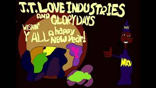 J.T. Love's Glory Days - I'm Wishin' Everybody a Very Happy New Year (Scott Bradley edition)