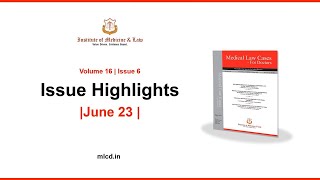 Highlights - June '23 Issue | Medical Law Cases - For Doctors