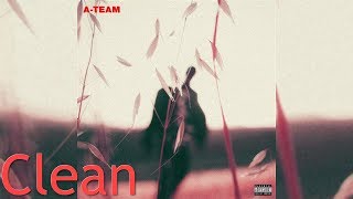 Travis Scott - A-Team (Clean Edit)