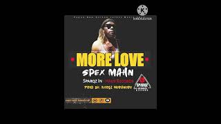 More_Love_(2024)_SPEX_MAHN_Under_Sparqz_In-Haus_Prod_By_Norqz_Moramoro