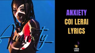 Coi Leray - Anxiety (LYRICS)