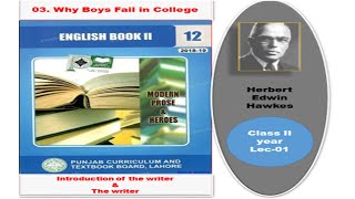 Class 12,chapter.03."Why Boys Fail In College".The introduction of the article is done..第十二課英語書2講義