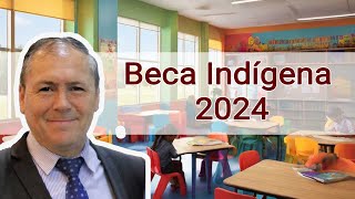 Beca Indigena 2024