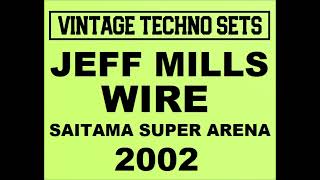 JEFF MILLS WIRE SAITAMA SUPER ARENA 2002 JAPAN