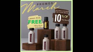 March Promos,   doTerra Essential Oils