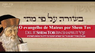 Mateus 23:3 no NT de Shem Tov - Crítica Textual