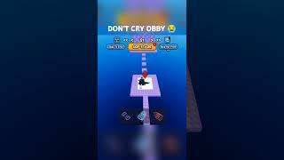 DON'T CRY OBBY 😭 #roblox #obbys #donotcryobby