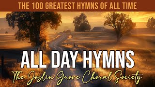 The Best Hymns of All Time  - 100 Greatest Traditional Church Hymns - LIVE  All Day Hymns 24/7