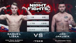 NOC BOJOV 7 - Samuel Líška vs Ján Jakubík