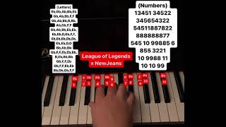 League Of Legends x NewJeans song piano tutorial (letters and numbers)